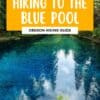 8 cosas que debe saber antes de explorar la piscina azul de Tamolitch